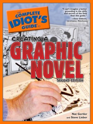 cover image of The Complete Idiot's Guide to Creating a Graphic Novel
